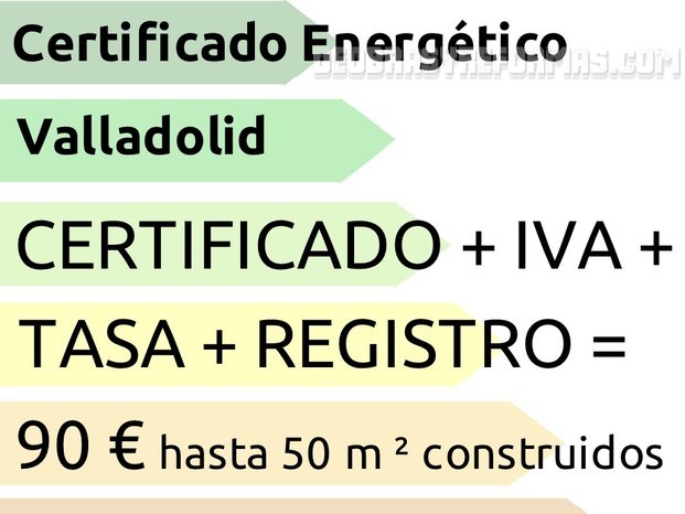 certificado-energetico-valladolid-deobrasyreformas.jpg