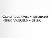 Construcciones Y Reformas Pedro Vaquero - IBIZA
